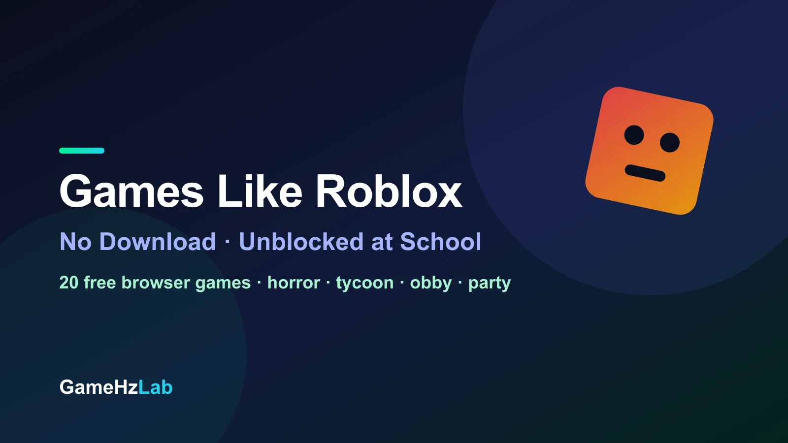 20 款类 Roblox 免费网页游戏:免下载、学校也能玩